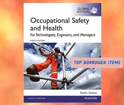 Occupational safety and health for technologists, engineers, and managers