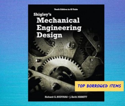 Shigley’s mechanical engineering design