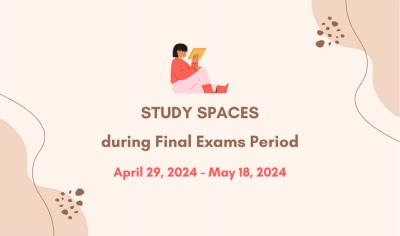 Study Spaces during final exams period 