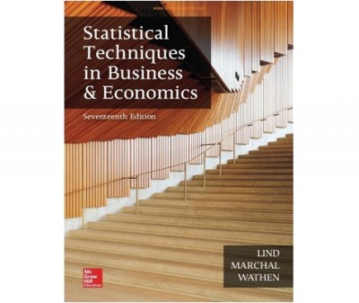 Statistical techniques in business & economics, 17th edition