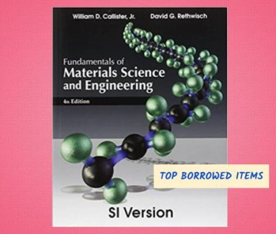 Fundamentals of materials science and engineering
