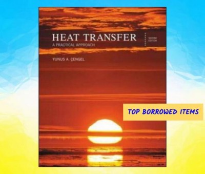 Heat transfer : a practical approach