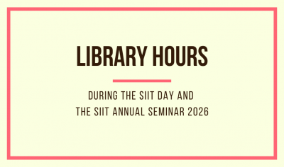 Library Hours During SIIT Day and SIIT Annual Seminar 2026